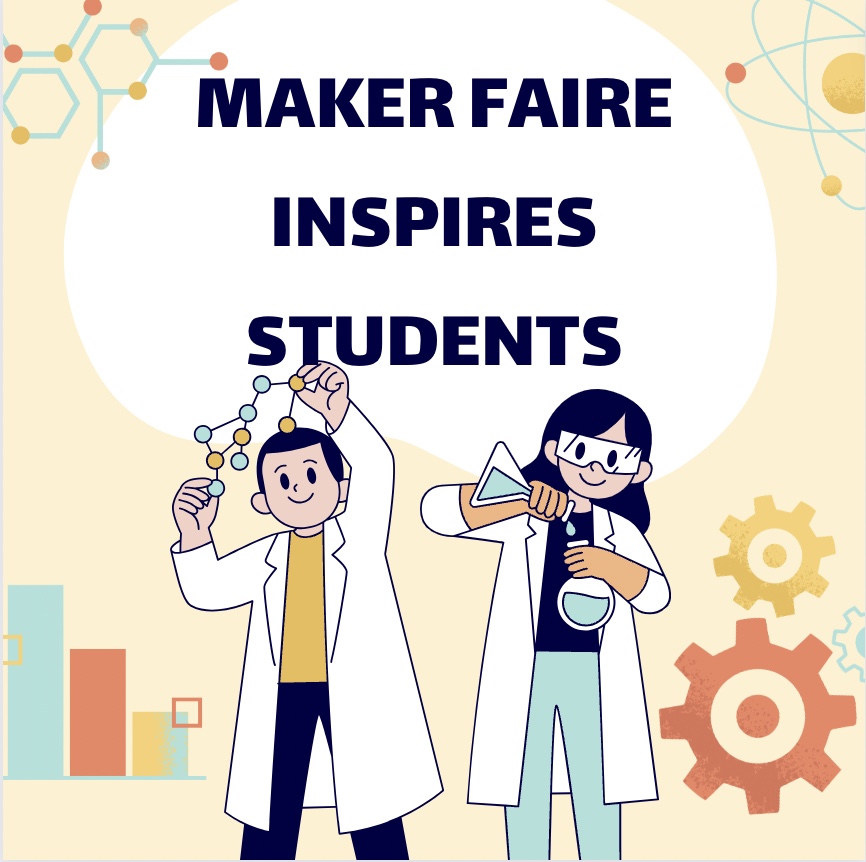 STEM Maker Faire inspires students interests